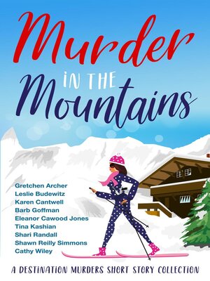 cover image of Murder in the Mountains